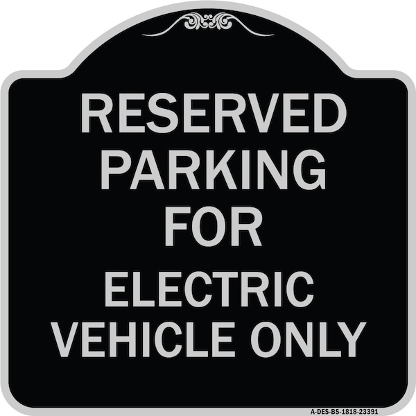 Signmission Parking Reserved for Electric Vehicle Heavy-Gauge Aluminum Sign, 18" x 18", BS-1818-23391 A-DES-BS-1818-23391 - main